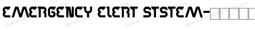 EMERGENCY ELERT STSTEM字体转换